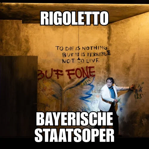 Read more about the article Review: Verdi’s Rigoletto / Bayerische Staatsoper