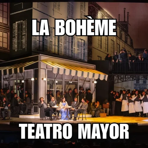 Read more about the article Review: Puccini’s La bohème / Teatro Mayor