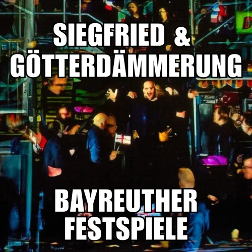 Read more about the article Review: Wagner’s Siegfried & Götterdämmerung / Bayreuther Festspiele